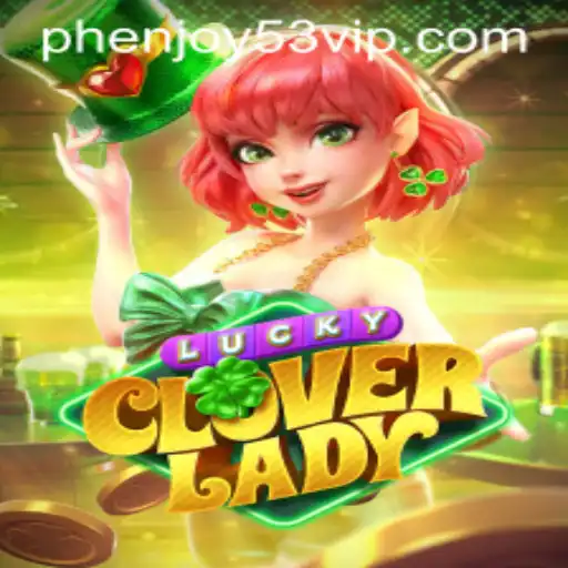 Exploring the Thrills of LuckyCloverLady: A Unique Gaming Experience